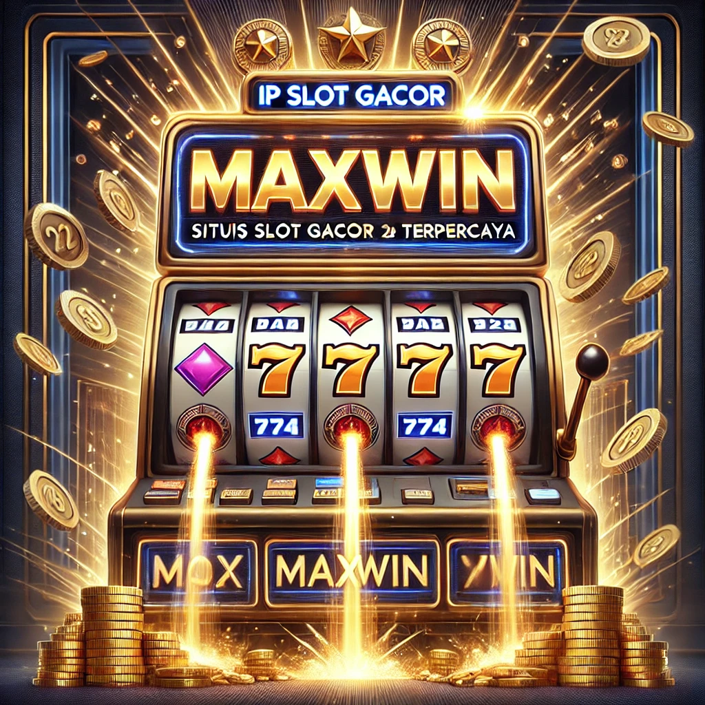 Slot Gacor Maxwin